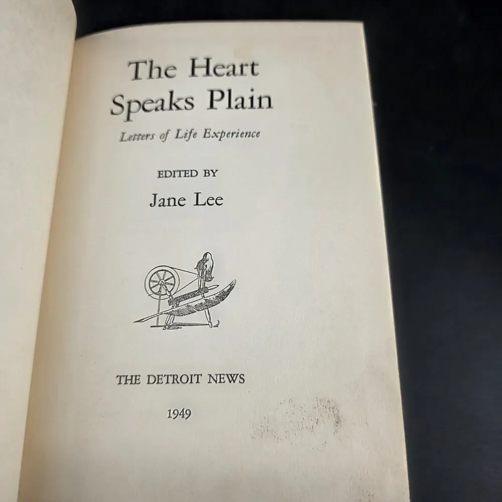 The Heart Speaks Plain Jane Lee 1949 Signed Hardcover Letters of Life Experience